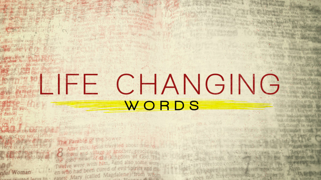 life-changing-words-faithbridge-church